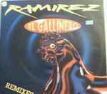 Cover of El Gallinero (Remixes), 1994, Vinyl