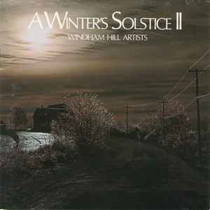 A Winter's Solstice II - Windham Hill Artists