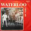 Waterloo (3) - Carry On / For You