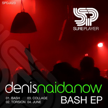 lataa albumi Denis Naidanow - Bash EP