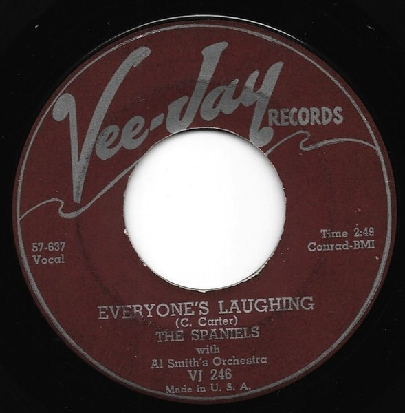 The Spaniels With Al Smith's Orchestra - Everyone's Laughing | Releases |  Discogs