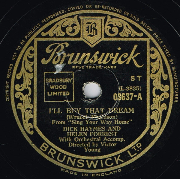 Dick Haymes And Helen Forrest – I'll Buy That Dream / Some Sunday