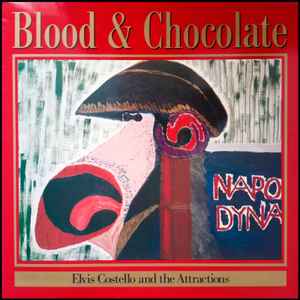 Blood & Chocolate - Elvis Costello And The Attractions