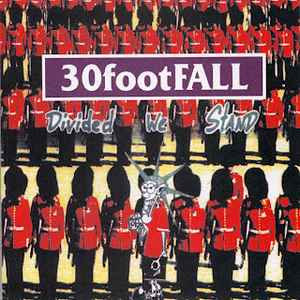 30footFALL – Divided We Stand (1995