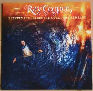 Ray Cooper (4) - Between The Golden Age & The Promised Land album cover