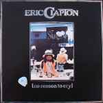 Eric Clapton – No Reason To Cry (CD) - Discogs