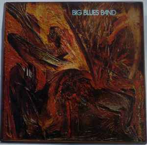 Gugge Hedrenius Big Blues Band - Blues Of Sweden