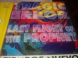 Tragic Error - Last Flight Of The Prophet album cover