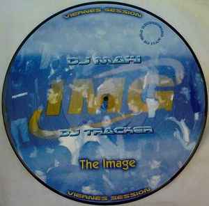 Vol. 1 (The Image) - IMG Presenta DJ Maki Vs. DJ Tracker