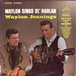 Cover of Waylon Sings Ol' Harlan, 1967-03-00, Vinyl