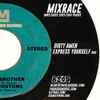 Mixrace - Dirty Amen / Express Yourself