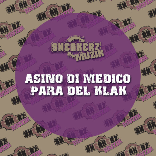 last ned album Asino Di Medico - Para Del Klak