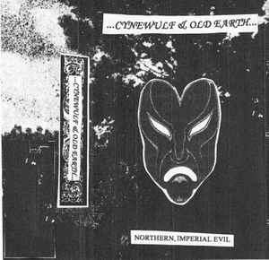 Northern, Imperial Evil - Cynewulf & Old Earth