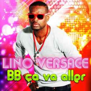 Lino Versace - BB Ca Va Aller album cover