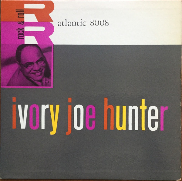 Ivory Joe Hunter – Ivory Joe Hunter (1957, Vinyl) - Discogs