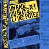 Jack Mono Blues - Un Rade, Du Blues Et Des Potes • 1