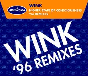 Higher State Of Consciousness ('96 Remixes) - Wink