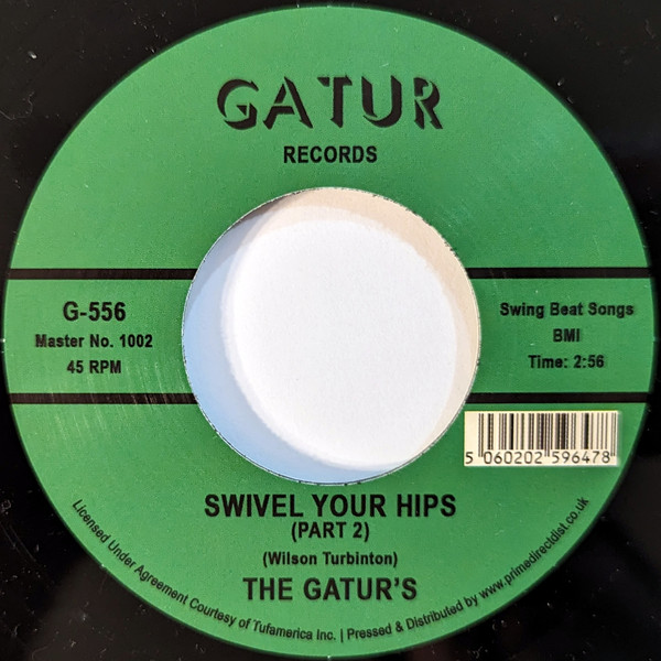 The Gatur's - Swivel Your Hips | Gatur Records (556) - 2