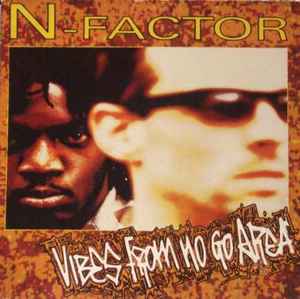 N-Factor - Vibes From No Go Area album cover