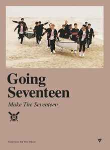 Seventeen – Going Seventeen (2016, Make The Seventeen Version, CD
