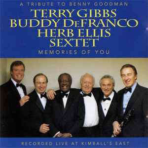 Terry Gibbs - A Tribute To Benny Goodman: Memories Of You album cover