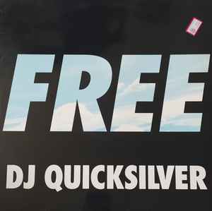 DJ Quicksilver - Free album cover