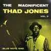 Thad Jones - The Magnificent Thad Jones (Vol. 3)