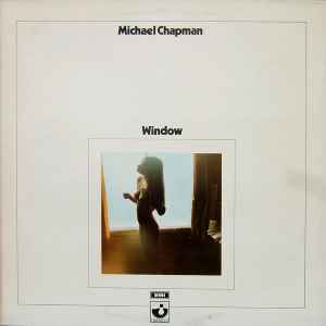 Michael Chapman (2) - Window