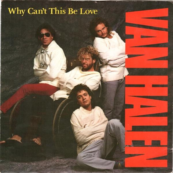 Van Halen Why Cant This Be Love 1986 Paper Labels Vinyl Discogs