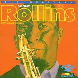 The Quartets - Sonny Rollins Featuring Jim Hall