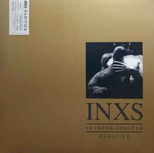 INXS - Shabooh Shoobah Rarities