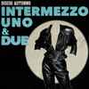 Various - Intermezzo Uno & Due