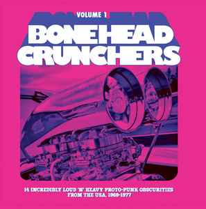 Various - Bonehead Crunchers Volume 1 album cover