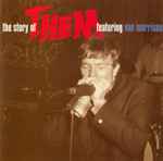 Cover of The Story Of Them Featuring Van Morrison (The Decca Anthology 1964-1966), , CD