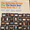 The Hollyridge Strings - Play The Beach Boys Songbook - Vol. 2