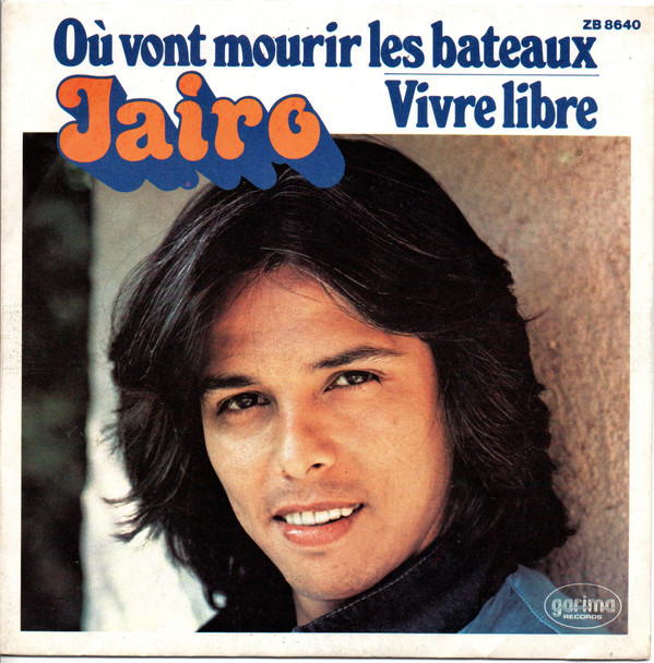 Album herunterladen Jairo - Où Vont Mourir Les Bateaux