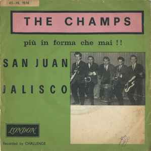 The Champs - San Juan / Jalisco album cover