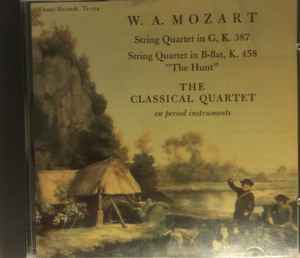 Wolfgang Amadeus Mozart - Mozart String Quartet: K. 387 & K.458 'The Hunt' album cover