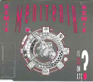 Mediteria - Is E.T. On X.T.C.? (Remix) album cover