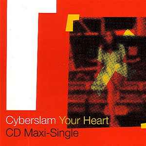 Cyberslam - Your Heart album cover