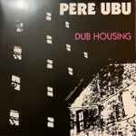Cover of Dub Housing, 2018, Vinyl