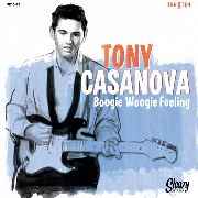 Tony Casanova (2) - Boogie Woogie Feeling