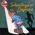Cover of The Kinks Present Schoolboys In Disgrace, 1976-01-23, Vinyl