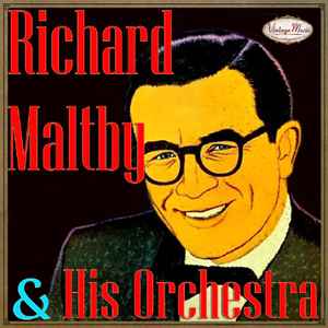 Richard Maltby - Richard Maltby & His Orchestra album cover