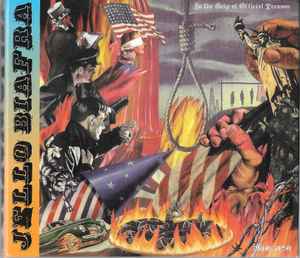 In The Grip Of Official Treason - Jello Biafra