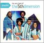 Cover of Playlist: The Very Best Of The 5th Dimension, 2014, CD