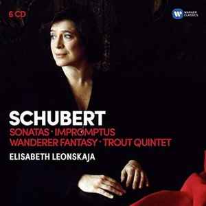 Franz Schubert - Sonatas - Impromptus - Wanderer Fantasy - Trout Quintet album cover