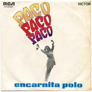 Paco Paco Paco - Encarnita Polo