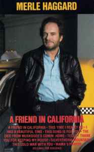 Merle Haggard - A Friend In California