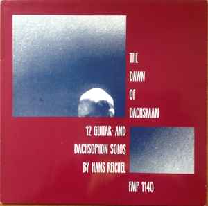 Hans Reichel - The Dawn Of Dachsman album cover